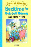 Bedtime for Bobtail Bunny