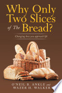 Why only two slices of the bread